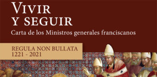 “Vivir y seguir”. Carta de los Ministros generales franciscanos