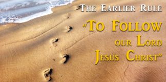 “To Follow the Teaching and Footprints of Our Lord Jesus Christ”