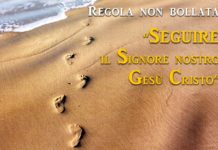 “Seguire la dottrina e l’esempio del Signore nostro Gesù Cristo…”