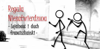 Lojalność i duch franciszkański